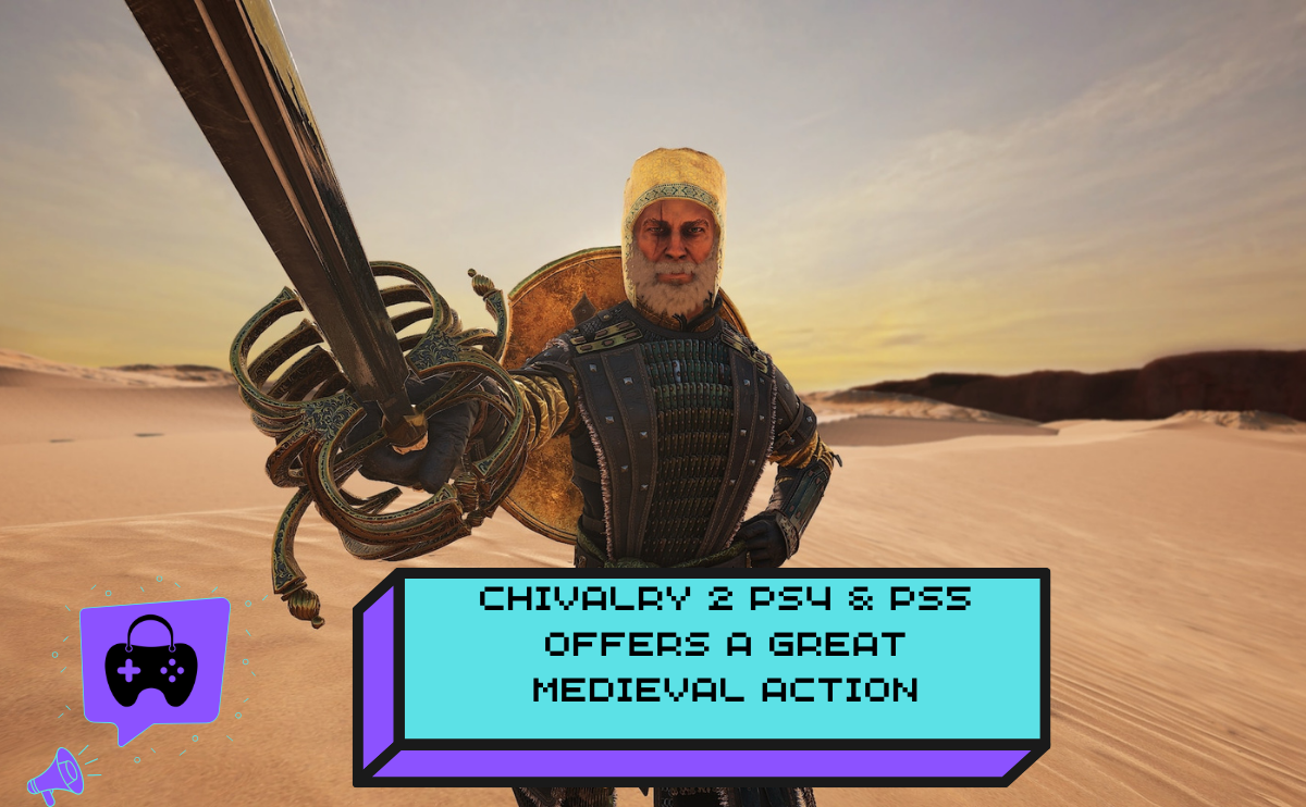 Chivalry 2 Ps4 & Ps5