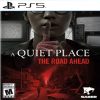 A Quiet Place The Road Ahead Ps5,