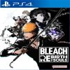 Bleach Rebirth of Souls Ps4,