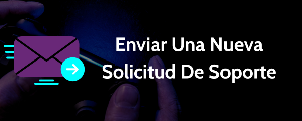 Enviar Una Nueva Solicitud De Soporte