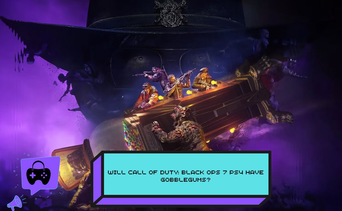 Call of Duty: Black Ops 7 Ps4 Will Have GobbleGums