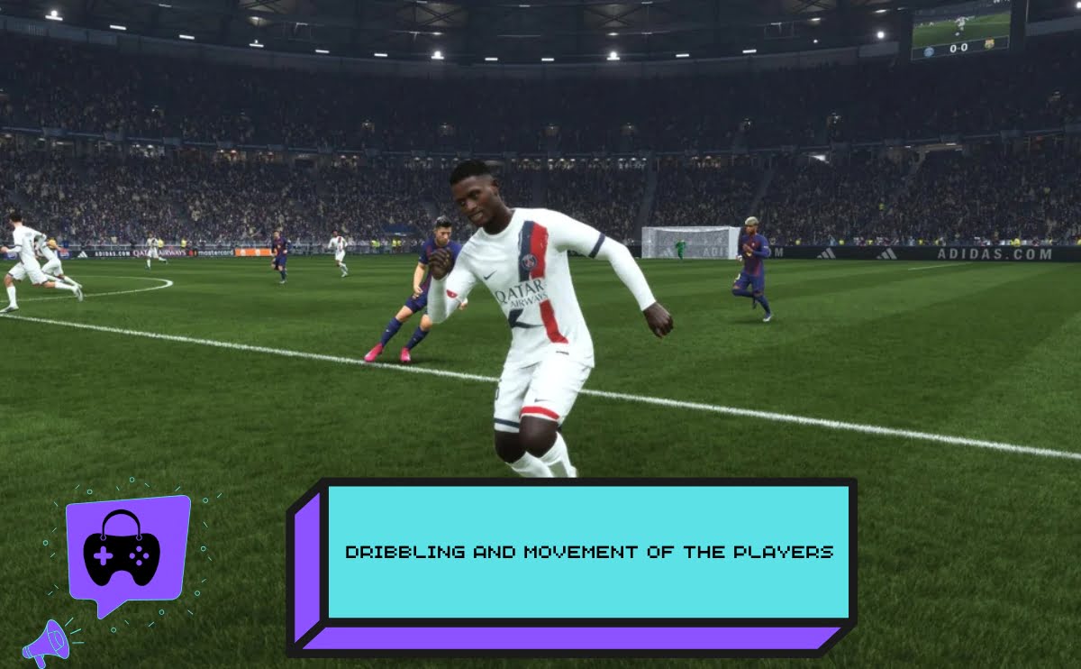 Dribbling and Movement of the Players in EA Sports FC 26 Ps5