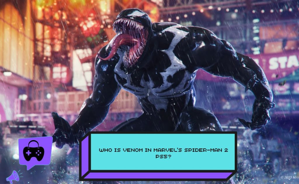 Venom in Marvel’s Spider-Man 2 Ps5