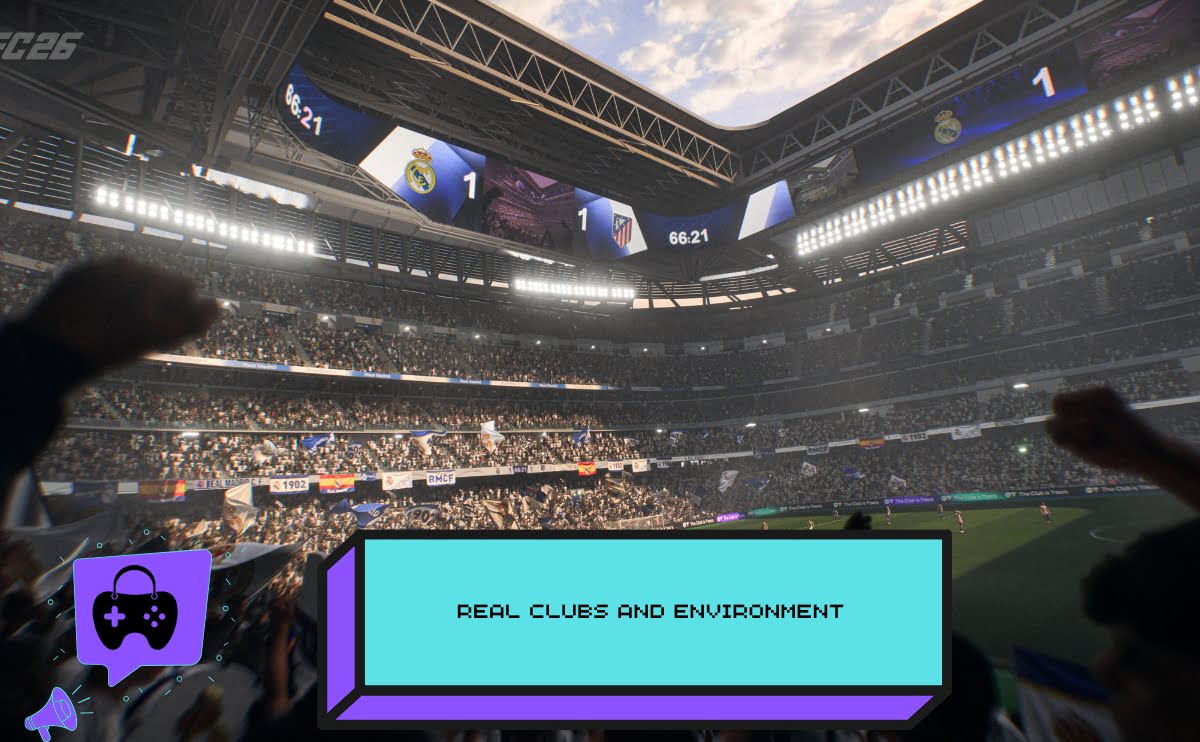 Real Clubs and Environment in EA Sports FC 26 Ps5