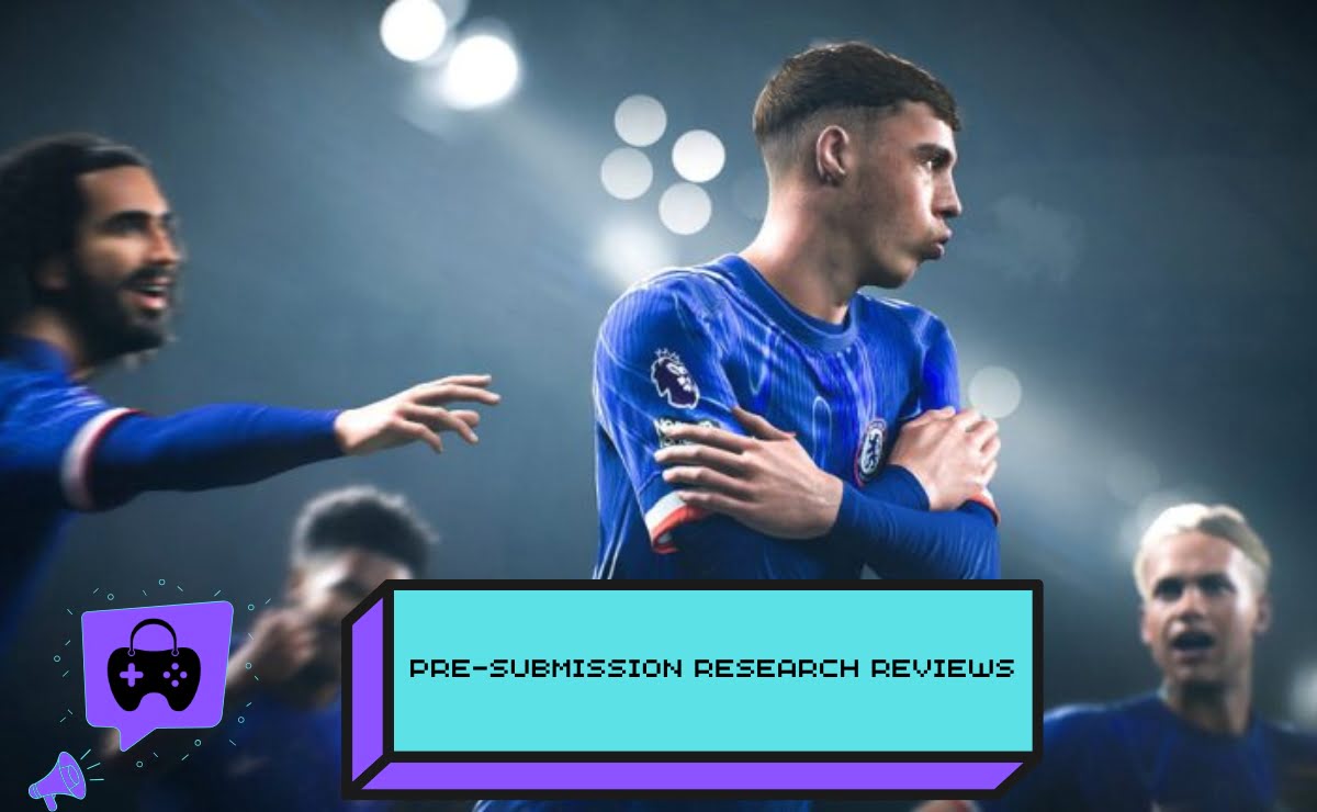 Pre-submission Research Reviews in EA Sports FC 26